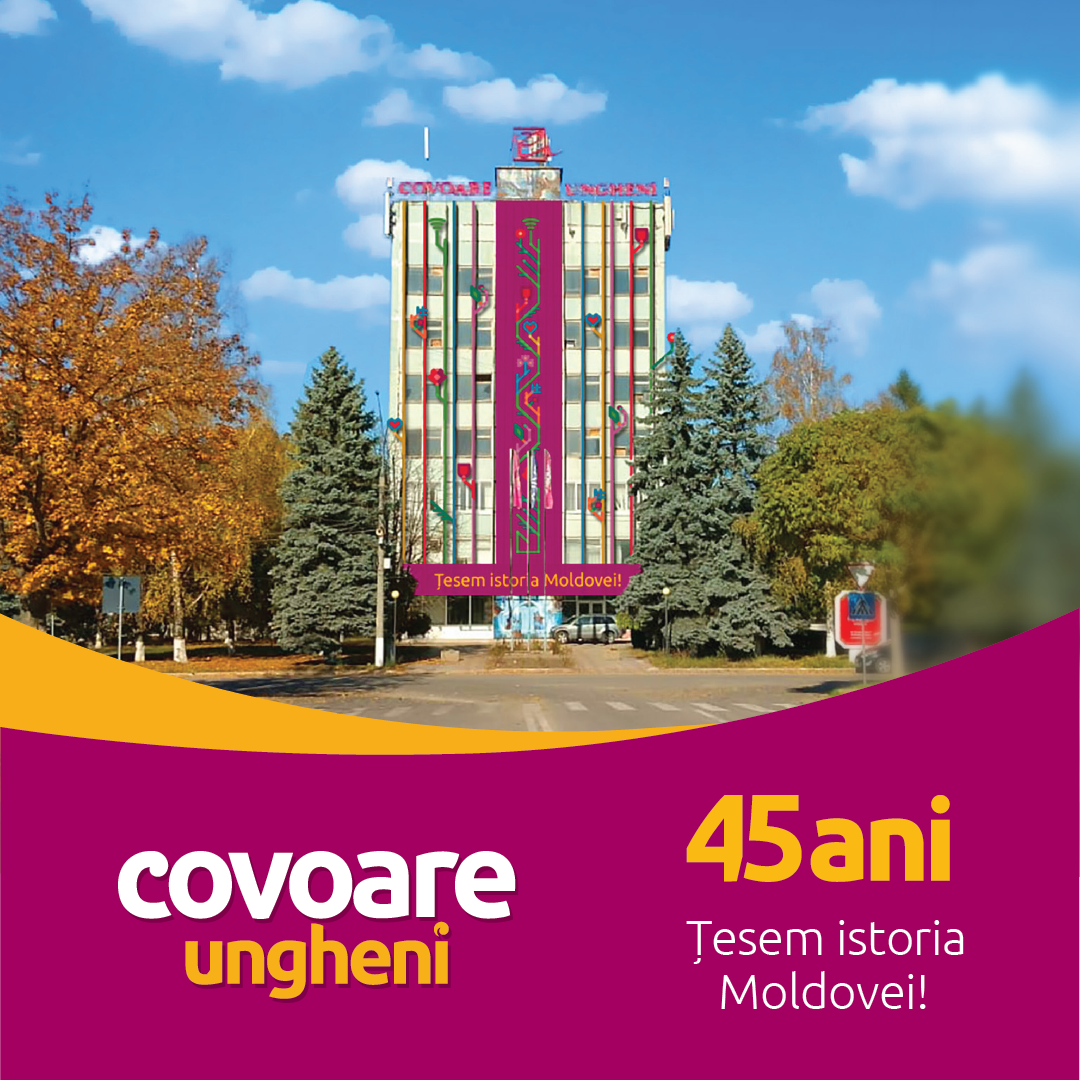 De 45 de ani țesem istoria Moldovei!